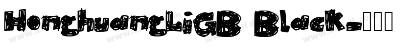 HonghuangLiGB Black字体转换